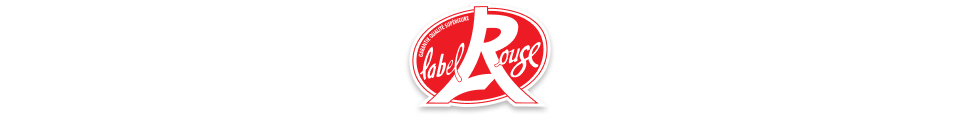 Label Rouge - Garantie qualité superieure
